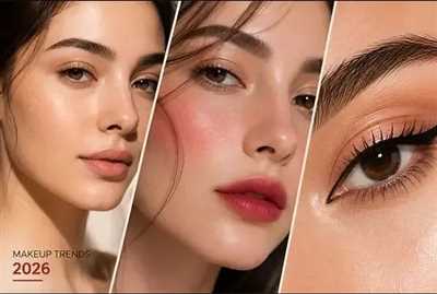 آرایش ترند 2026؛ از تکنیک لب‌های محو تا پوست طبیعی و شاداب